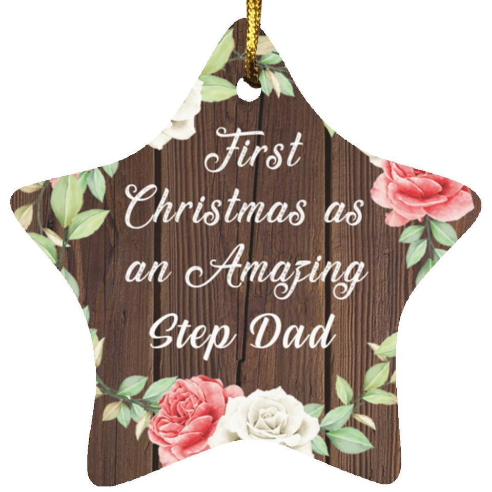First Christmas As an Amazing Step Dad - Star Ornament A