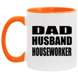Dad Husband Houseworker - 11oz Accent Mug Orange