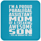 Proud Paralegal Assistant Mom Of Awesome Son - Drink Coaster