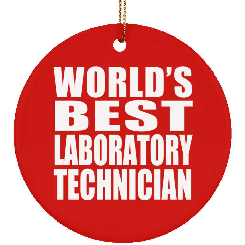 World's Best Laboratory Technician - Circle Ornament