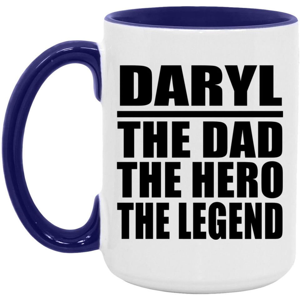 Daryl The Dad The Hero The Legend - 15oz Accent Mug Purple