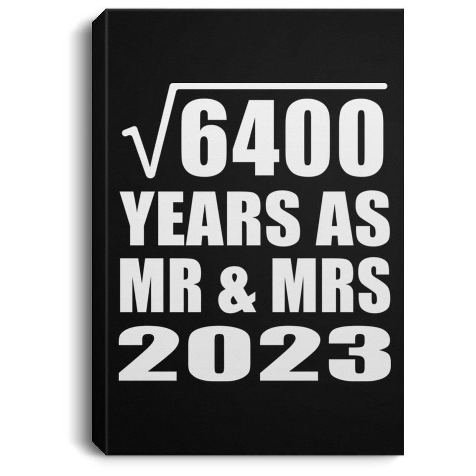 80th Anniversary Square Root of 6400 Years As Mr & Mrs 2023 - Canvas Portrait