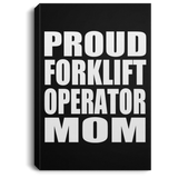 Proud Forklift Operator Mom - Canvas Portrait
