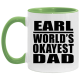 Earl World's Okayest Dad - 11oz Accent Mug Green