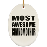 Most Awesome Grandmother - Oval Ornament
