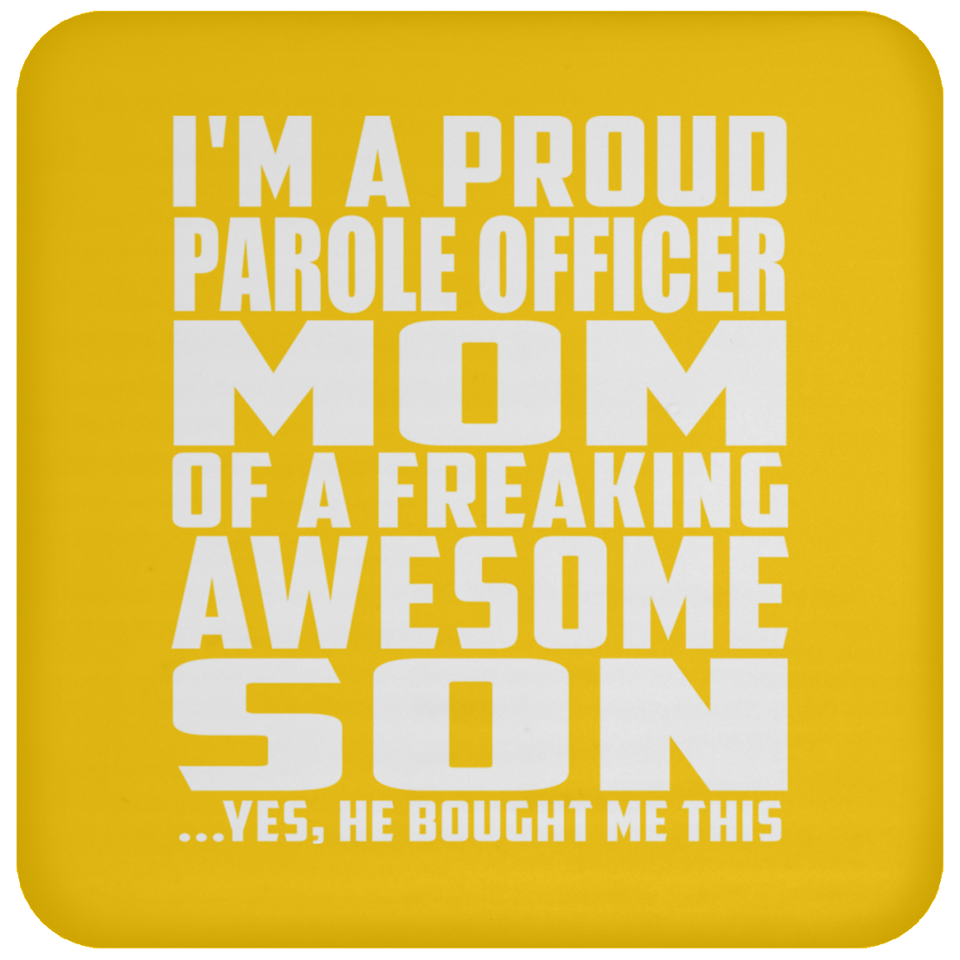 Proud Parole Officer Mom Of Awesome Son - Drink Coaster