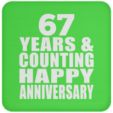 Happy 67th Anniversary 67 Years & Counting - Drink Coaster
