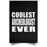 Coolest Archeologist Ever - Poster Portrait