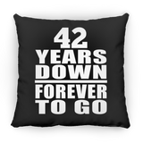 42nd Anniversary 42 Years Down Forever to Go - Throw Pillow Black