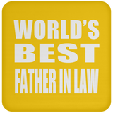 World's Best Father In Law - Drink Coaster
