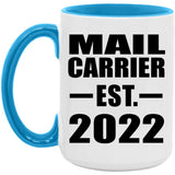 Mail Carrier Established EST. 2022 - 15oz Accent Mug Blue
