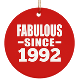 32nd Birthday Fabulous Since 1992 - Circle Ornament