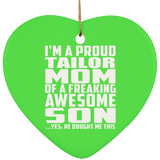 Proud Tailor Mom Of Awesome Son - Heart Ornament
