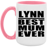 Lynn Best Mum Ever - 15oz Accent Mug Pink
