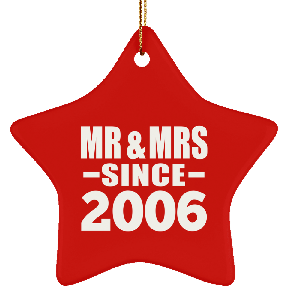 18th Anniversary Mr & Mrs Since 2006 - Star Ornament