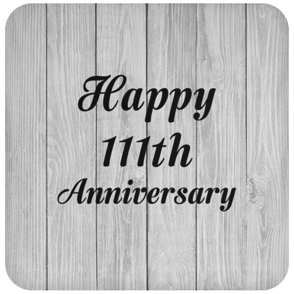 Happy 111th Anniversary - Drink Coaster F