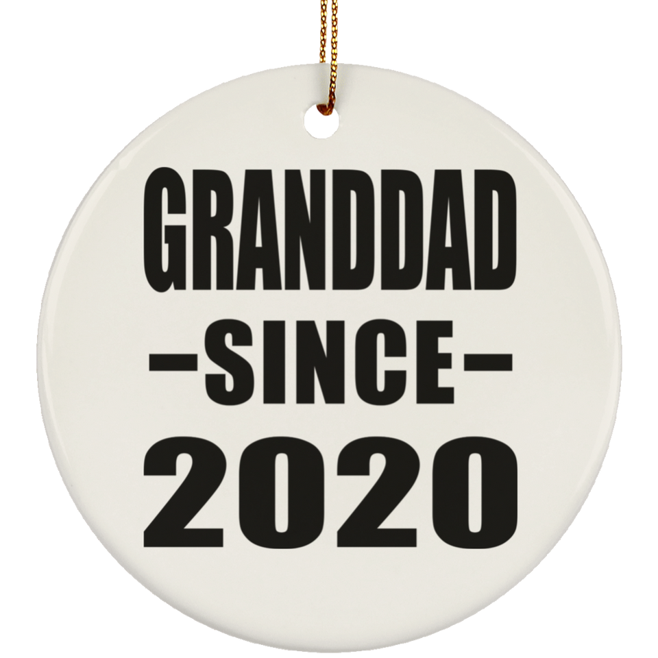 Granddad Since 2020 - Circle Ornament