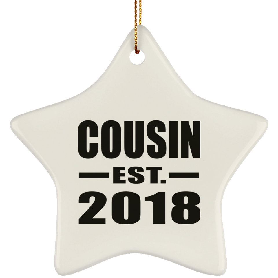 Cousin Established EST. 2018 - Star Ornament