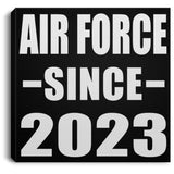 Air Force Since 2023 - Canvas Square