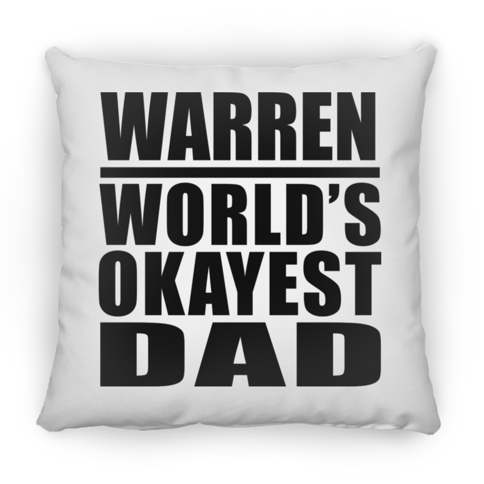 Warren World's Okayest Dad - Throw Pillow