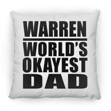 Warren World's Okayest Dad - Throw Pillow