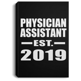 Physician Assistant Established EST. 2019 - Canvas Portrait