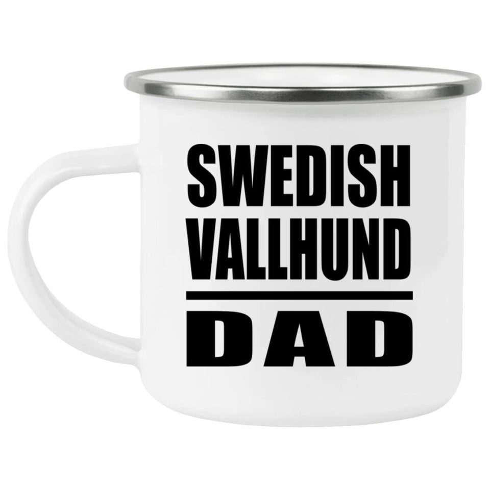 Swedish Vallhund Dad - 12oz Camping Mug