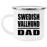 Swedish Vallhund Dad - 12oz Camping Mug