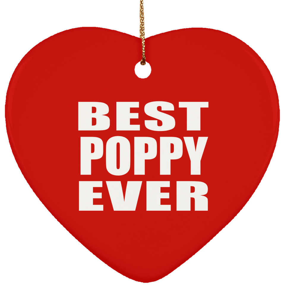 Best Poppy Ever - Heart Ornament