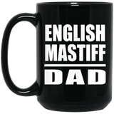 English Mastiff Dad - 15oz Coffee Mug Black