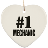 Number One #1 Mechanic - Heart Ornament