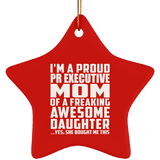 Proud Pr Executive Mom Of Awesome Daughter - Star Ornament