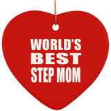 World's Best Step Mom - Heart Ornament