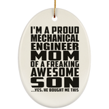 Proud Mechanical Engineer Mom Of Awesome Son - Oval Ornament