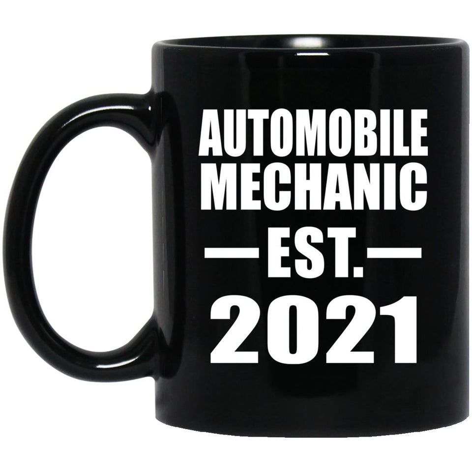 Automobile Mechanic Established EST. 2021 - 11oz Coffee Mug Black