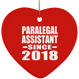 Paralegal Assistant Since 2018 - Heart Ornament