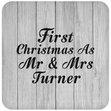 First Christmas As Mr & Mrs Turner - Drink Coaster F