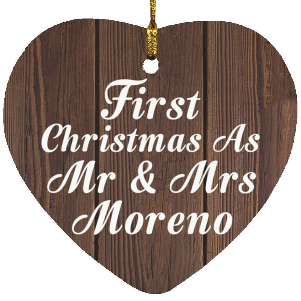 First Christmas As Mr & Mrs Moreno - Heart Ornament D
