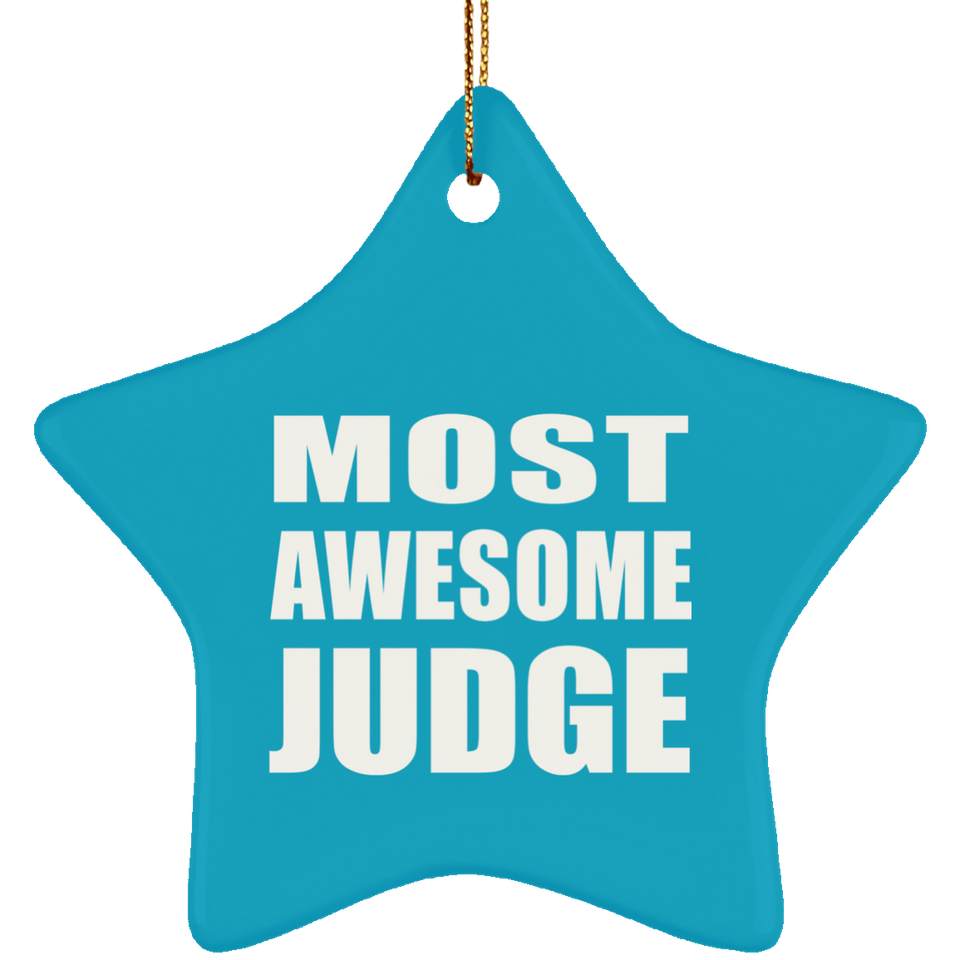 Most Awesome Judge - Star Ornament