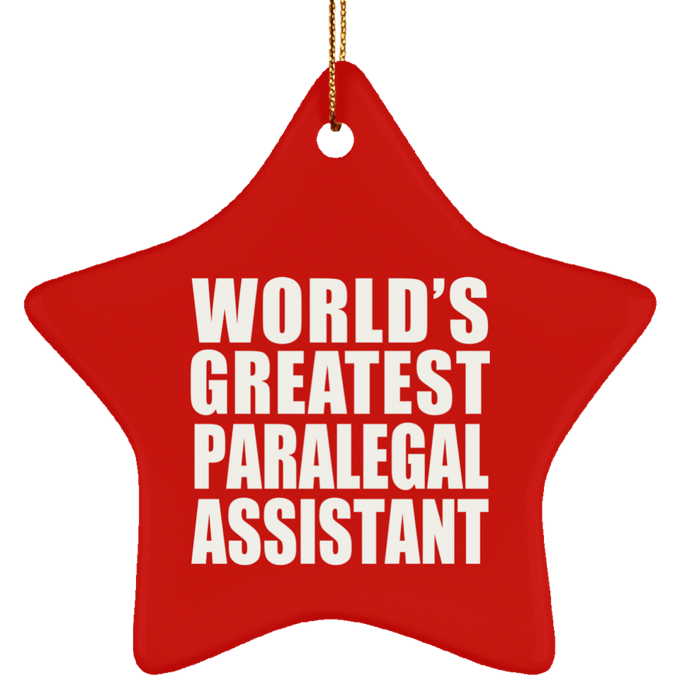 World's Greatest Paralegal Assistant - Star Ornament