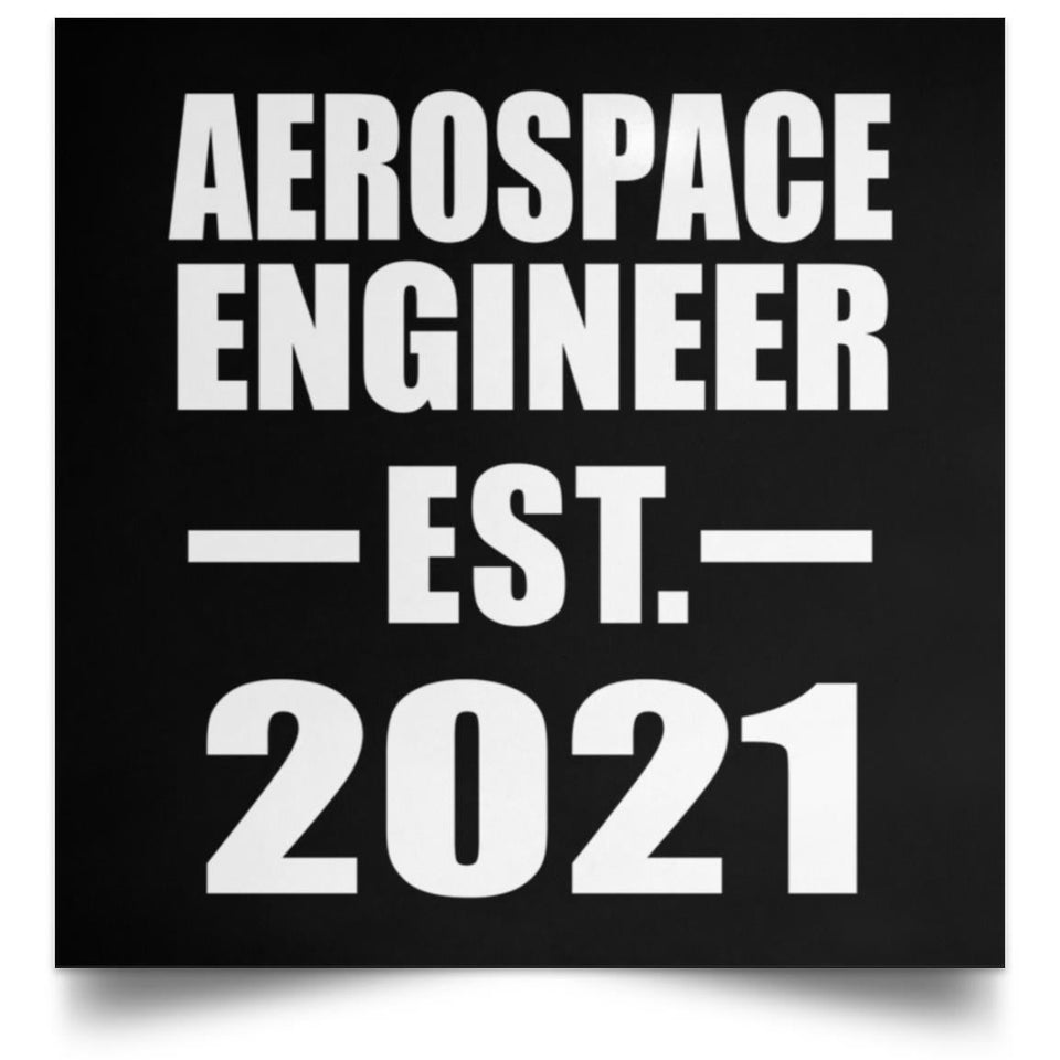Aerospace Engineer Established EST. 2021 - Poster Square