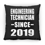 Engineering Technician Since 2019 - Throw Pillow Black