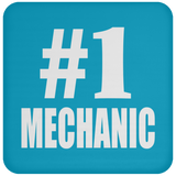 Number One #1 Mechanic - Drink Coaster