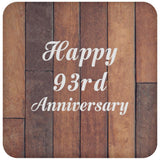 Happy 93rd Anniversary - Drink Coaster E