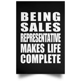 Being Sales Representative Makes Life Complete - Poster Portrait