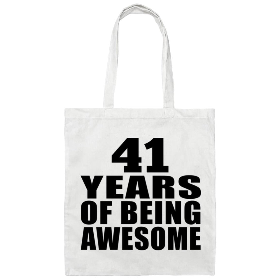41st Birthday 41 Years Of Being Awesome - Tote Bag White