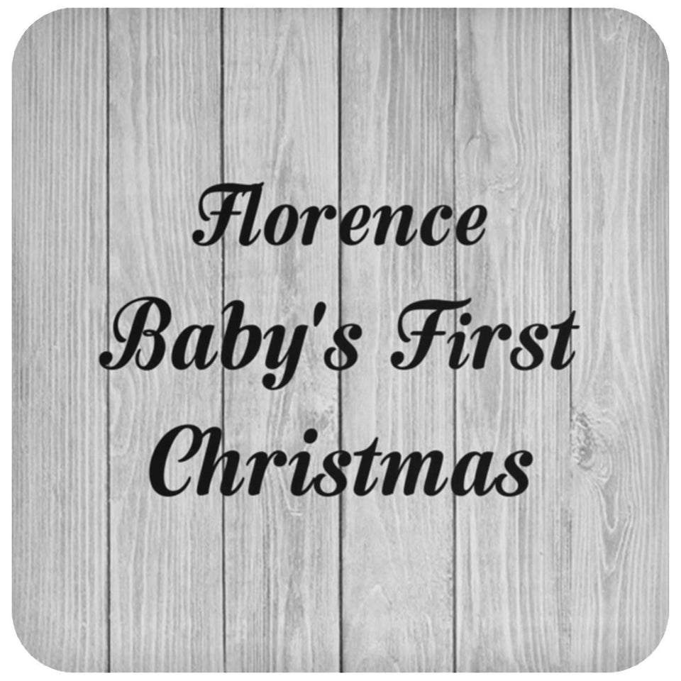 Florence Baby's First Christmas - Drink Coaster F