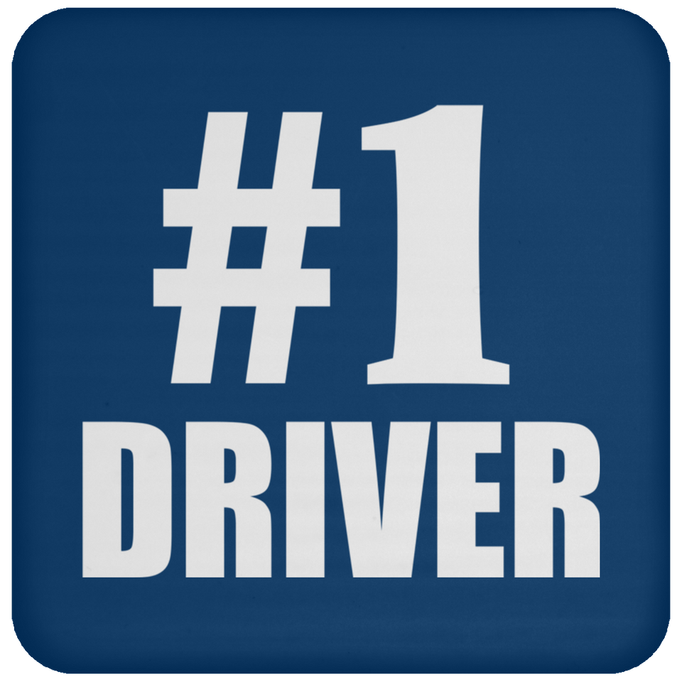 Number One #1 Driver - Drink Coaster