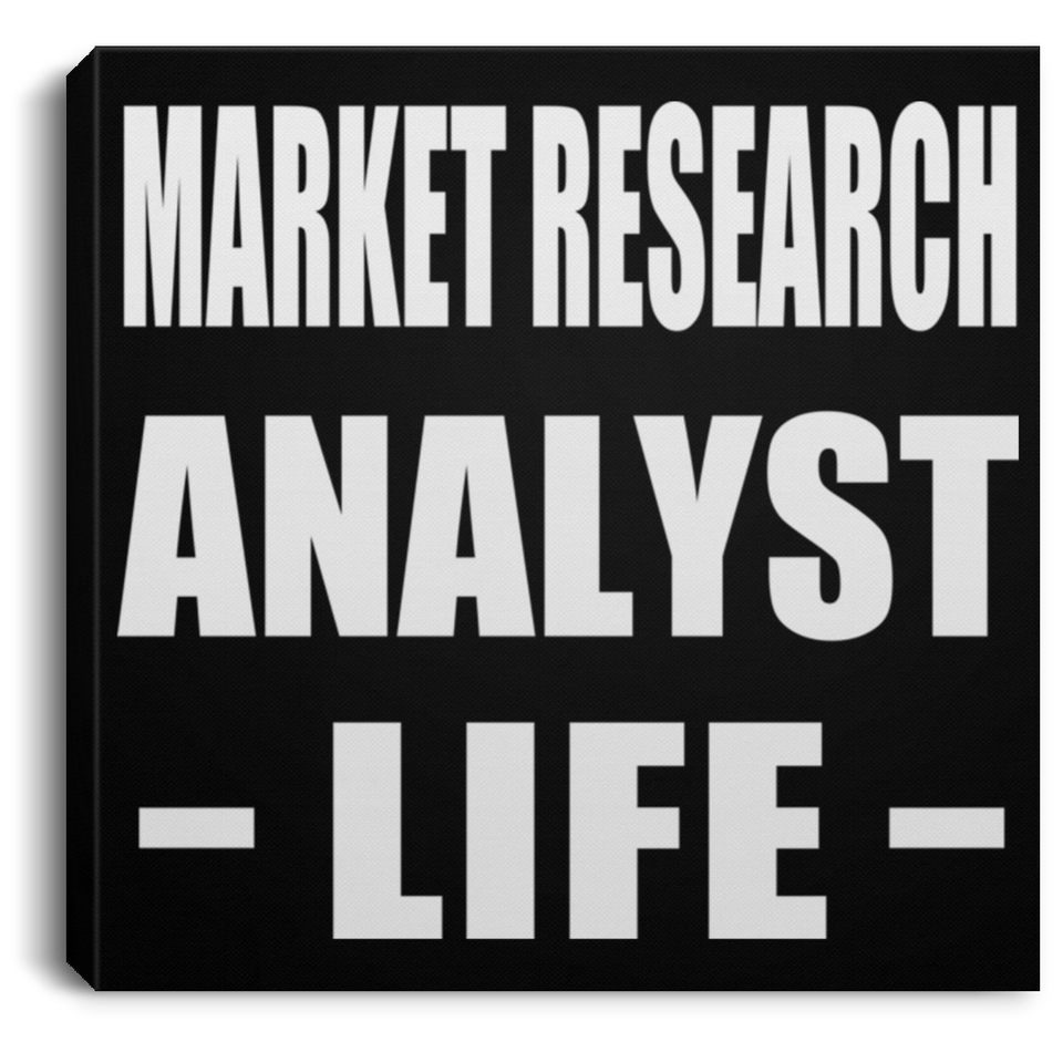Market Research Analyst Life - Canvas Square
