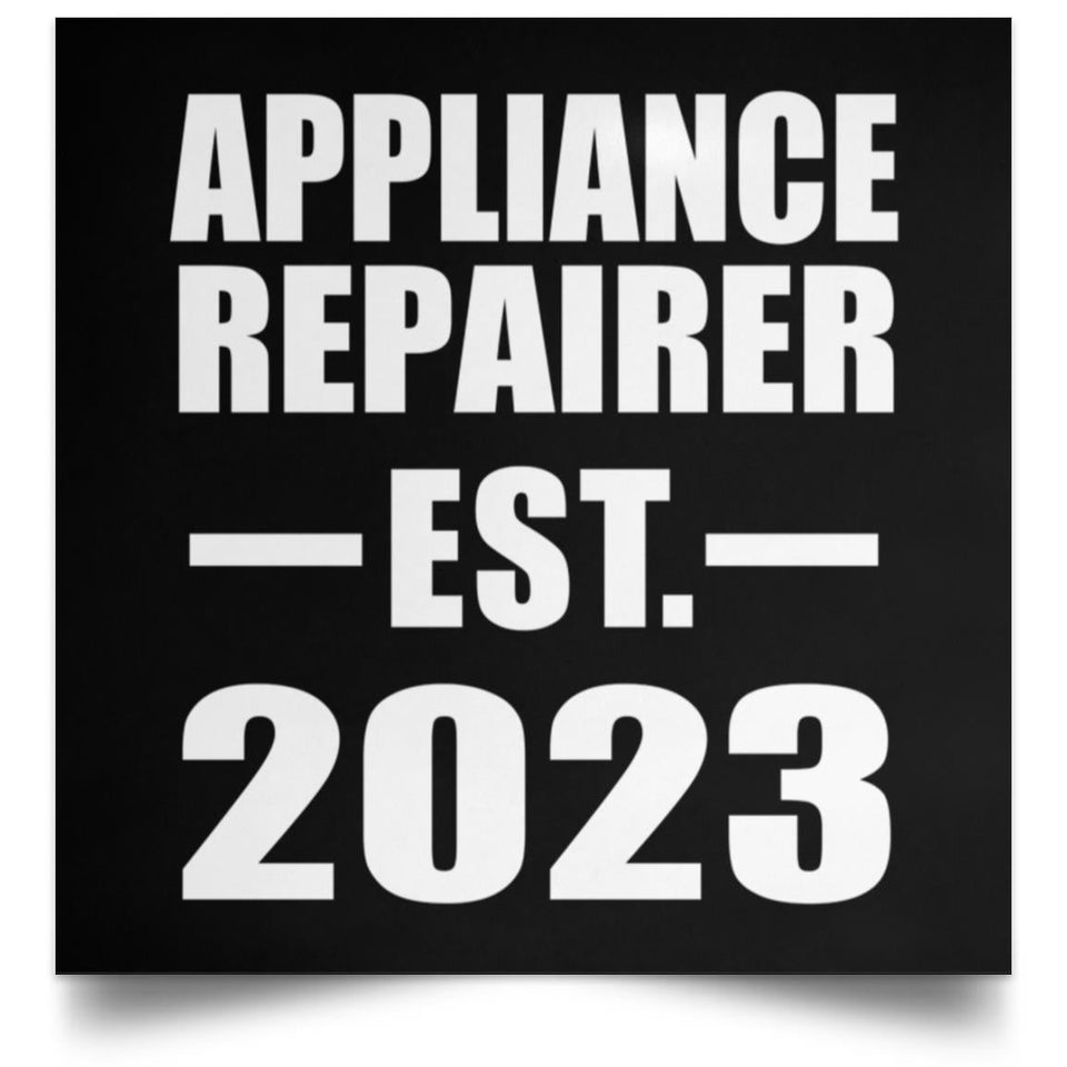 Appliance Repairer Established EST. 2023 - Poster Square